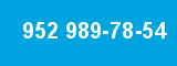 952 989-78-54